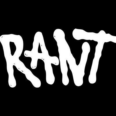 Rant